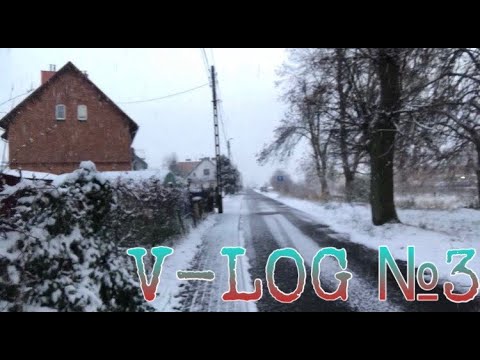 V-LOG №3 / ჩვენთან უკვე მოთოვლა :D :D